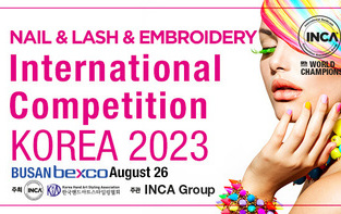 NAIL & LASH & EMJBROIDERY International Competition KOREA 2023